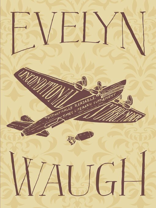 Title details for Unconditional Surrender by Evelyn Waugh - Wait list